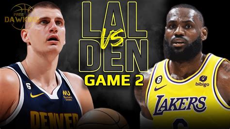 denver vs lakers game 2 live